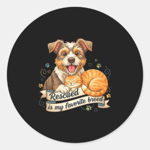 Sticker Rond Sauvé Est Ma Race Préférée Chien Chat Adoption D'a