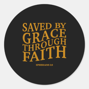 Sticker Rond Sauvé par la grâce chrétienne Jésus Dieu Fils Frèr
