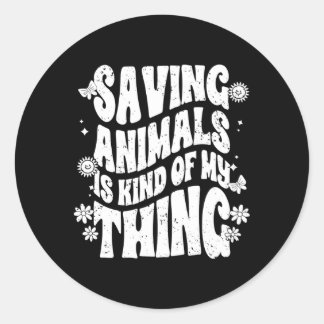 Sticker Rond Sauver Des Animaux Est Un Peu Mon Truc Animaux Fos