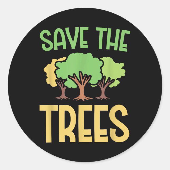 Sticker Rond Sauvez les arbres Jeunes Environnement Vêtements (Devant)