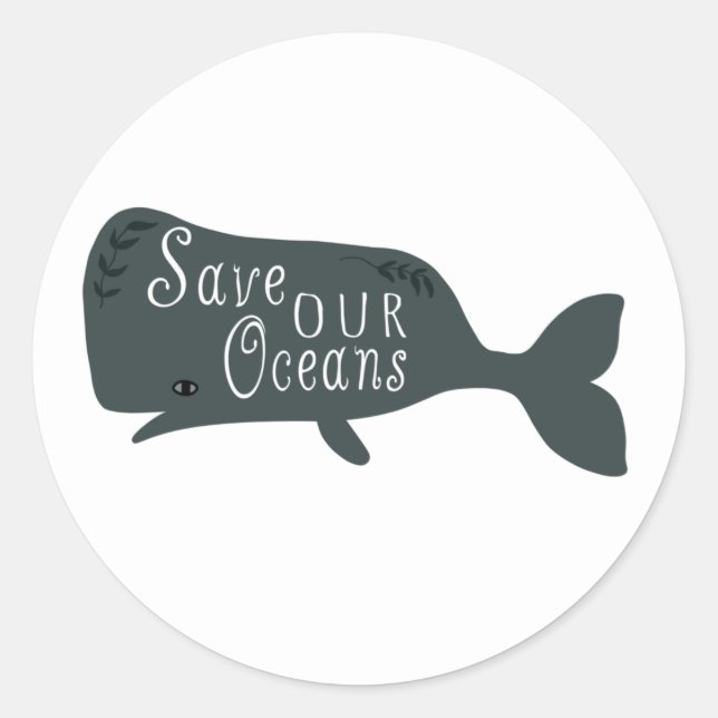 Sticker Rond Sauvez nos océans Baleine De l'environnement Blanc (Devant)