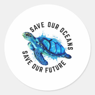 Sticker Rond Sauvez nos océans Sea Turtle Pro Environnement Nat