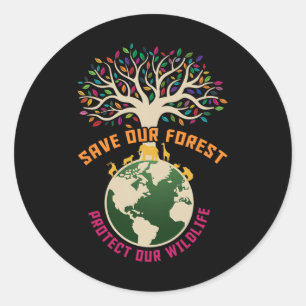 Sticker Rond Sauvez notre forêt Protégez notre faune Parc natio
