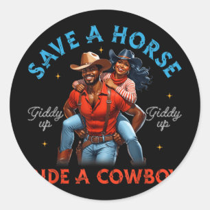 Sticker Rond Sauvez Un Cheval Promenade Un Cowboy King Queen Bl