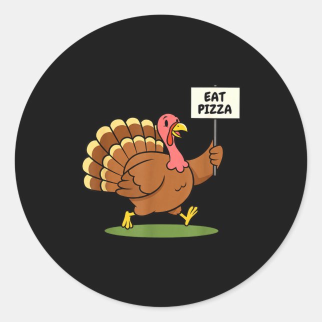 Sticker Rond Save A Turkey, Eat Zza Funny Thanksgiving Design F (Devant)