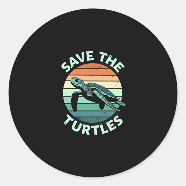 Sticker Rond Save The Turtles Animal Turtle Pet Lover (4) (Devant)