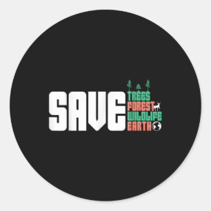 Sticker Rond Save the World Nature Protection De l'environnemen