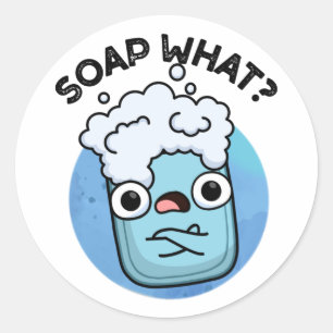 Sticker Rond Savon Quel Amusant Soap Pun