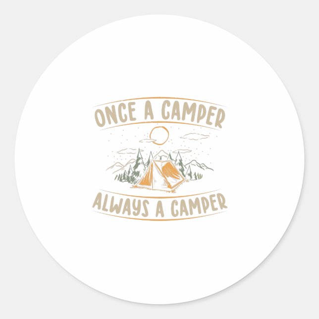 Sticker Rond Sayings de camping | Camper Cummer Vacances Cadeau (Devant)
