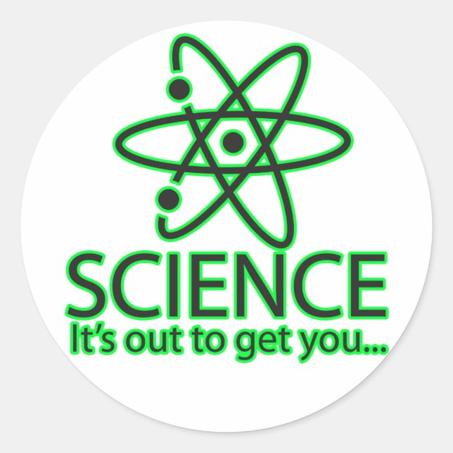 Sticker Rond science, c'est pour vous... (Devant)