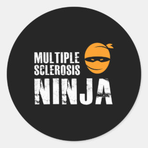 Sticker Rond Sclerosis Ninja - Ms Support Awareness Fighter