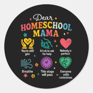 Sticker Rond Scolarisation à domicile Nouvelle maman scolaire à