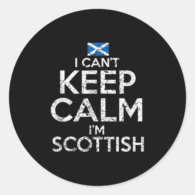 Sticker Rond Scottish Roots Scotland Scots Can't Keep Calm Funn (Devant)