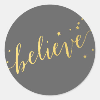 Sticker Rond Script Grey Gold Believe | Vacances