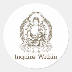 Sticker Rond Se renseigner à l'intérieur du Bouddha