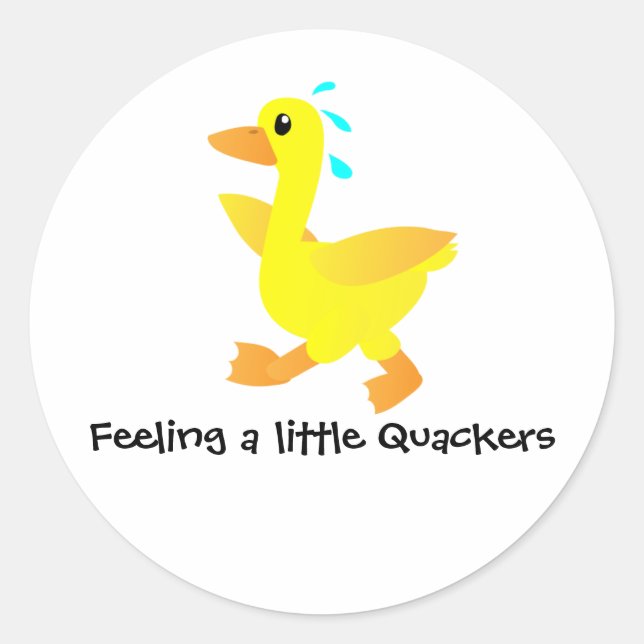 Sticker Rond Se sentir un peu humour de canard Quackers (Devant)