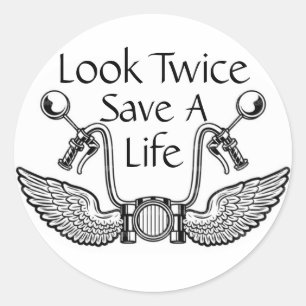 Sticker Rond Sécurité moto Regardez deux fois sauver la vie