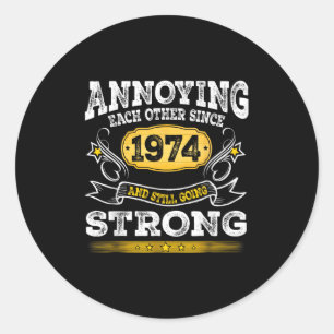 Sticker Rond S'embêter Depuis 1974 Anniversaire Mariage