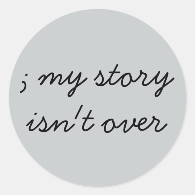 Sticker Rond Semi-Colon; Sensibilisation à la santé mentale (Devant)