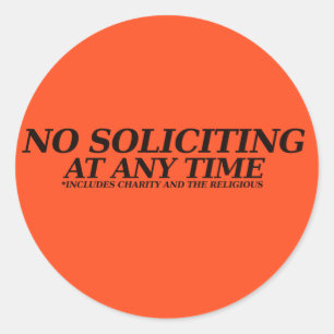 Sticker Rond Semi-Grossier aucun signe de sollicitation