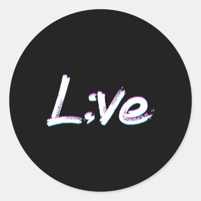 Sticker Rond Semicolon en direct Sensibilisation à la préventio (Devant)