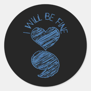 Sticker Rond Semicolon Je Serai Un Amende De Dépression Suicide