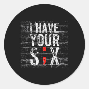 Sticker Rond Semicolon Suicide Prevention I Have Your Six Milit