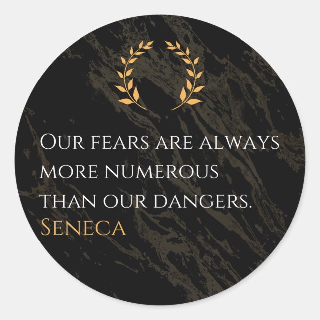 Sticker Rond Seneca's Insight : Les peurs comparées aux dangers (Devant)