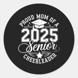 Sticker Rond Senior 2025 Cheer Team Mom Lycée Graduation