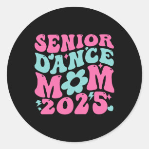 Sticker Rond Senior 2025 Fier Danse Maman D'Un Cl De 2025 Gradu