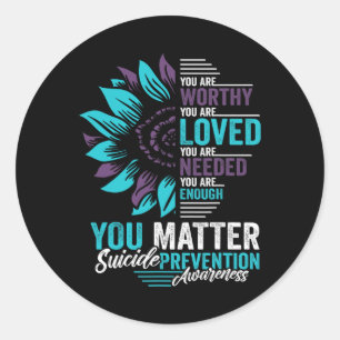 Sticker Rond Sensibilisation à la prévention du suicide Vous êt