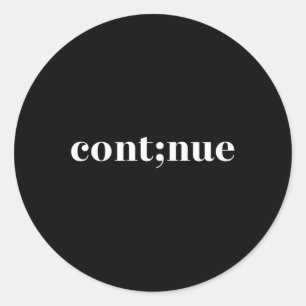 Sticker Rond Sensibilisation à la santé mentale Continuer point