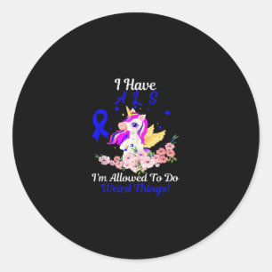 Sticker Rond Sensibilisation à la SLA Funny Unicorn Citation de