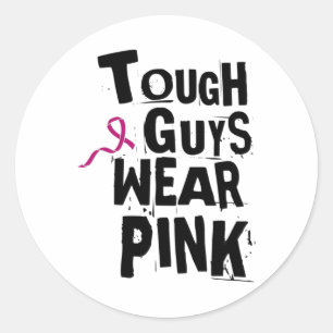 Sticker Rond Sensibilisation au cancer Les gars durs portent le
