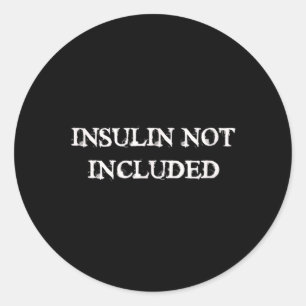 Sticker Rond Sensibilisation au diabète sans insuline