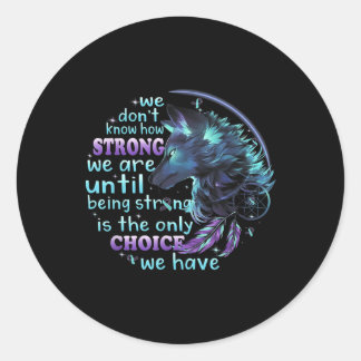 Sticker Rond Sensibilisation au suicide Amérindien Wolf Warrior