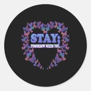 Sticker Rond Sensibilisation au suicide Demain Besoin de papill