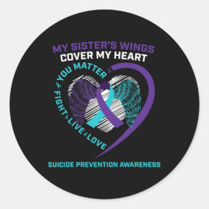 Sticker Rond Sensibilisation au suicide Soeur Amour Mémoire Pré