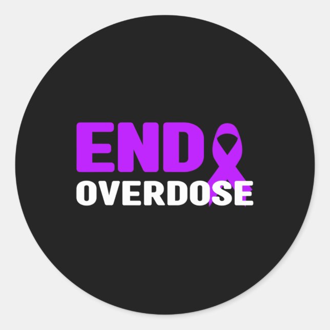 Sticker Rond Sensibilisation aux surdoses de fin - Addiction (Devant)