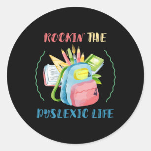 Sticker Rond Sensibilisation Rockin' The Dyslexic Dyslexia Ther
