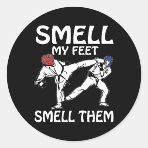 Sticker Rond Sentez Mes Pieds Drôle Karate Sparring