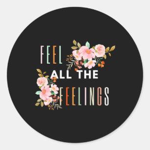 Sticker Rond Sentez Tous Les Sentiments Citer Les Défenseurs De