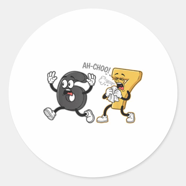 Sticker Rond Sept Malade Drôle 67 Six Sept Mème Jeu de Mots Gen (Devant)