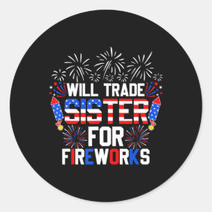 Sticker Rond Sera La Soeur Pour Fireworks Drôle 4 juillet