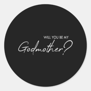Sticker Rond Seras-tu ma marraine ?