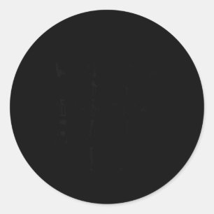 Sticker Rond Sérieusement, nous savons tous que je suis la préf