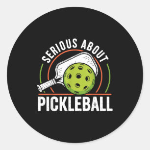 Sticker Rond Sérieux à propos de pickleball drôle pickle ball