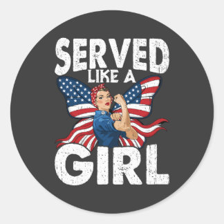 Sticker Rond Sert comme une fille Vétérans féminines militaires