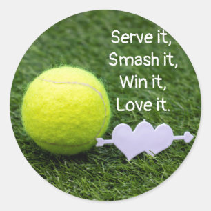Sticker Rond Servez-le Smash it Gagnez-le Aimer Tennis