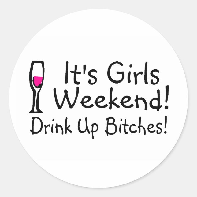 Sticker Rond Ses Filles Week-End Drunup Vin (Devant)